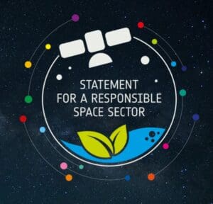 Statement for a Responsible Space Sector, initiated by the European Space Agency - ESA